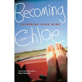 Becoming Chloe - Paperback