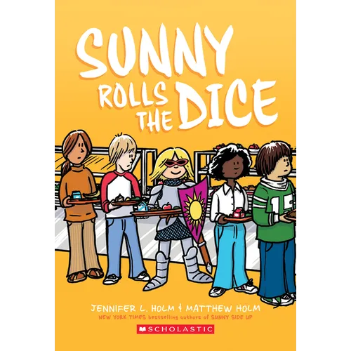 Sunny Rolls the Dice: A Graphic Novel (Sunny #3) - Paperback