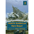 North American New Right, vol. 2 - Paperback