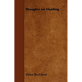 Thoughts on Hunting - Paperback