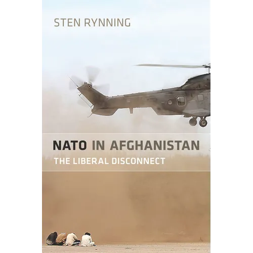 NATO in Afghanistan: The Liberal Disconnect