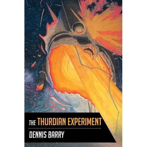The Thurdian Experiment - Paperback