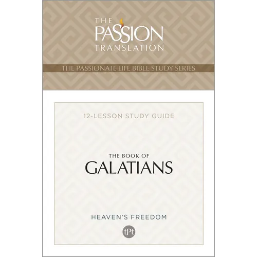 Tpt the Book of Galatians: 12-Lesson Study Guide - Paperback