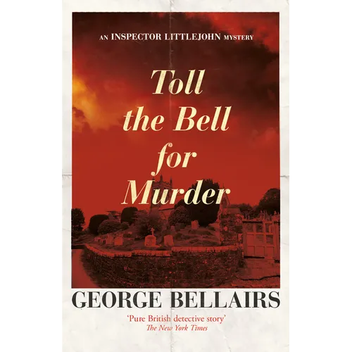 Toll the Bell for Murder: Volume 32 - Paperback