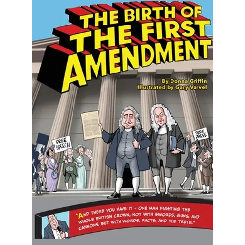 The Birth of The First Amendment