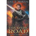 The Dark Road: A Jonmarc Vahanian Collection, VOL II - Paperback