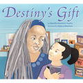 Destiny's Gift - Paperback