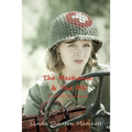 The Mechanic & The MD: A WWII Romance - Paperback