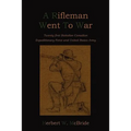 A Rifleman Went To War