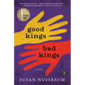 Good Kings, Bad Kings - Paperback