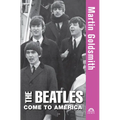 The Beatles Come to America