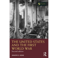 The United States and the First World War - Paperback