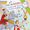 How Did Romans Count to 100?: Introducing Roman Numerals - Hardcover