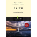 Faith: Depending on God - Paperback