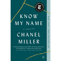 Know My Name: A Memoir - Paperback