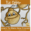 The Ohio Opper: Learn To Make New Friends!