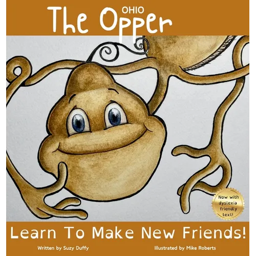 The Ohio Opper: Learn To Make New Friends!