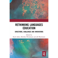 Rethinking Languages Education: Directions, Challenges and Innovations - Paperback