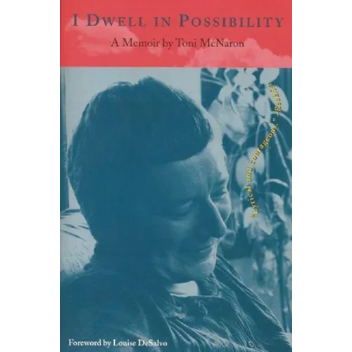 I Dwell in Possibility: A Memoir - Paperback