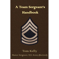 A Team Sergeant's Handbook - Paperback