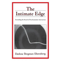 The Intimate Edge: Extending the Reach of Psychoanalytic Interaction - Paperback