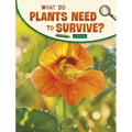 What Do Plants Need to Survive? - Paperback