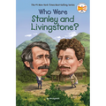 Who Were Stanley and Livingstone? - Paperback