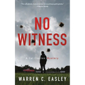 No Witness: A Cal Claxton Mystery - Paperback