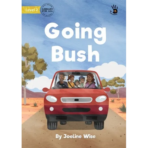 Going Bush - Our Yarning - Paperback