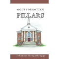 God's Forgotten Pillars - Paperback