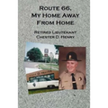 Route 66, My Home Away From Home