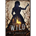The Wild - Hardcover