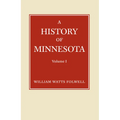 History of Minnesota Volume 1