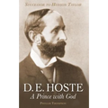 D. E. Hoste: A Prince with God - Paperback