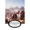 The Growth of the British Empire - Paperback