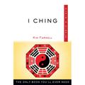 I Ching Plain & Simple: The Only Book You'll Ever Need - Paperback