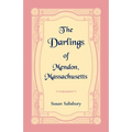 The Darlings of Mendon, Massachusetts