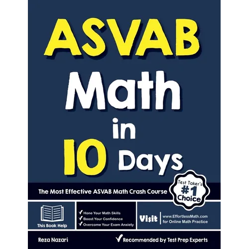 ASVAB Math in 10 Days: The Most Effective ASVAB Math Crash Course - Paperback