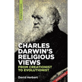 Charles Darwin's religious views: from creationist to evolutionist - Paperback