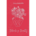 Bleeding Beauty - Paperback