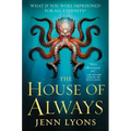 The House of Always - Paperback