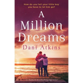 A Million Dreams: An absolutely heartbreaking page turner - Paperback