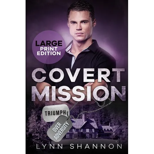 Covert Mission: A Small-town Christian Romantic Suspense (Large Print) - Paperback