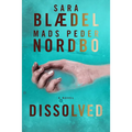 Dissolved - Paperback