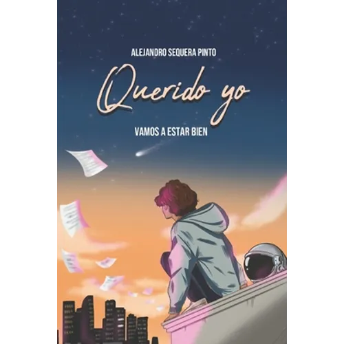 Querido yo: Vamos a estar bien - Paperback