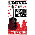 The Devil and Preston Black - Paperback