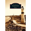 Clinton Iowa - Hardcover