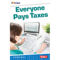 Everyone Pays Taxes - Paperback