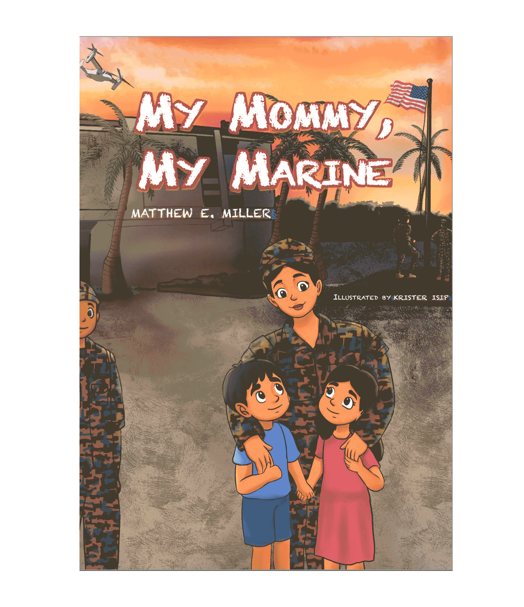 Marine Children's Book - My Mommy, My Marine