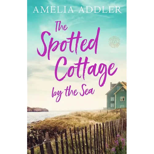 The Spotted Cottage by the Sea - Paperback